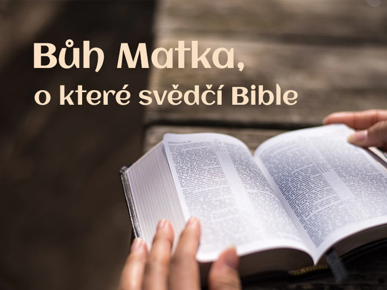 Bůh Matka, o které svědčí Bible